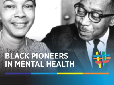 Black Pioneers in Mental Health